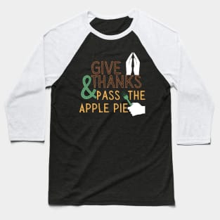 Thanksgiving Apple Pie Baseball T-Shirt